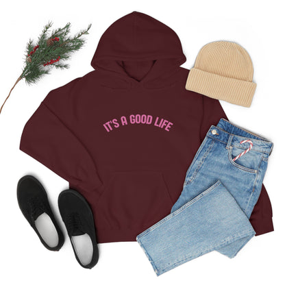 StayTrue It's A Good Life Unisex Heavy Blend™ Hooded Sweatshirt