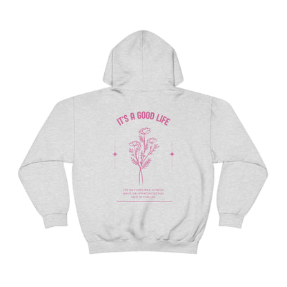 StayTrue It's A Good Life Unisex Heavy Blend™ Hooded Sweatshirt