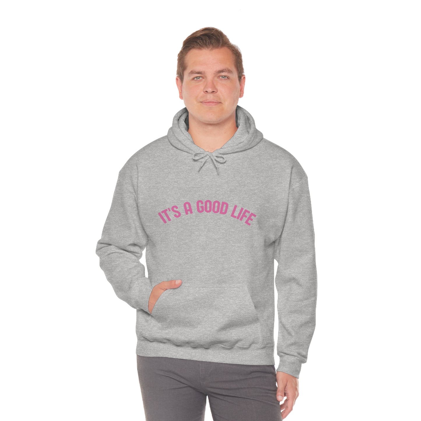 StayTrue It's A Good Life Unisex Heavy Blend™ Hooded Sweatshirt