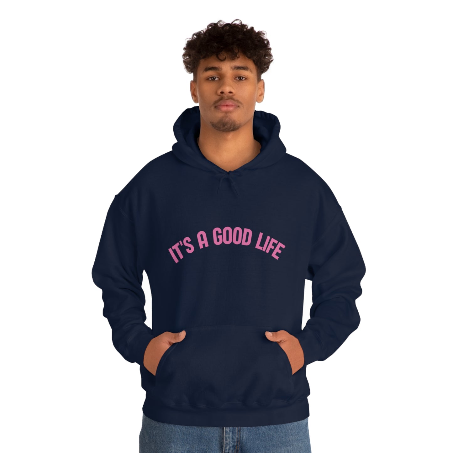 StayTrue It's A Good Life Unisex Heavy Blend™ Hooded Sweatshirt