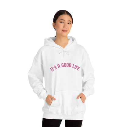 StayTrue It's A Good Life Unisex Heavy Blend™ Hooded Sweatshirt