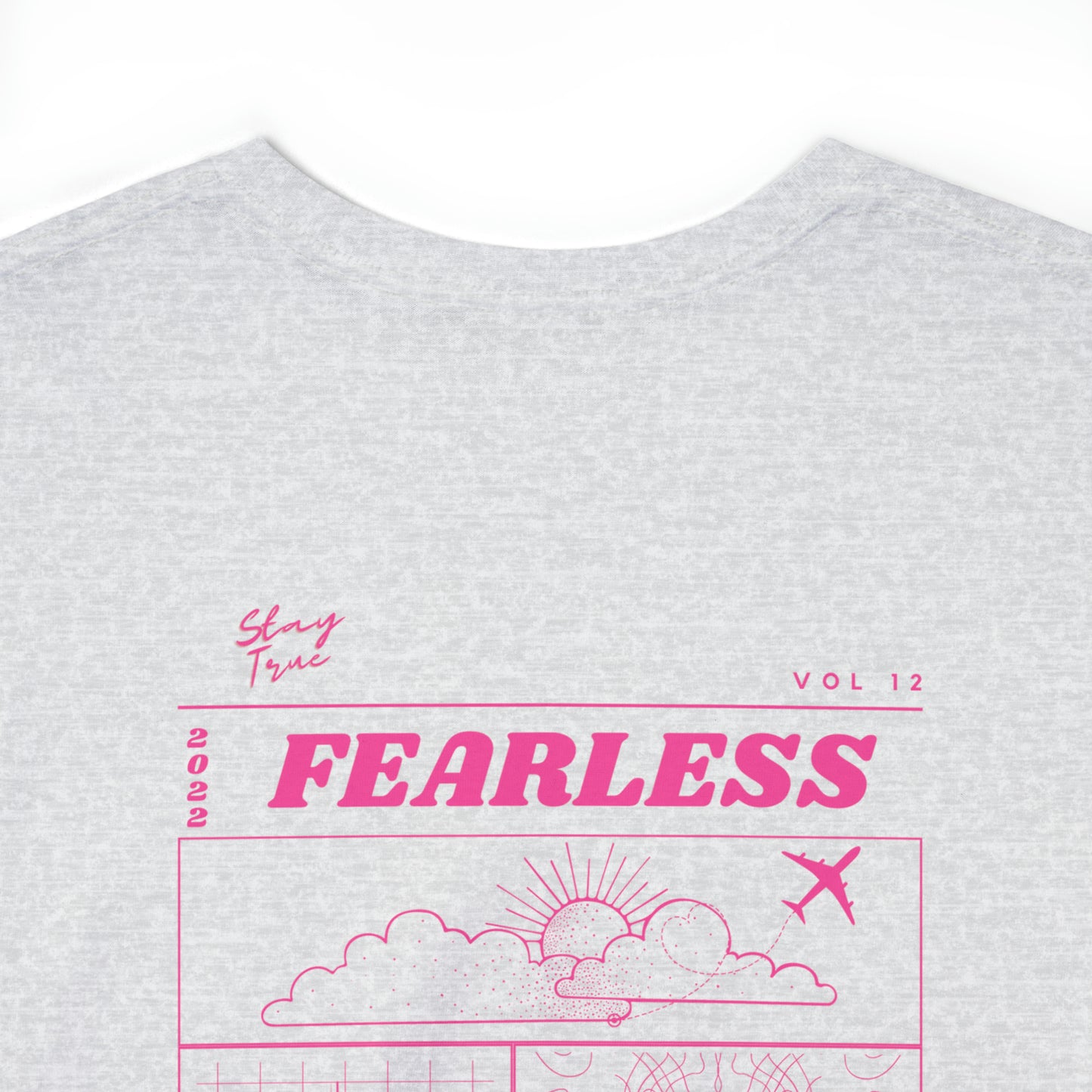 StayTrue Fearless Unisex Heavy Cotton Tee