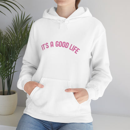 StayTrue It's A Good Life Unisex Heavy Blend™ Hooded Sweatshirt