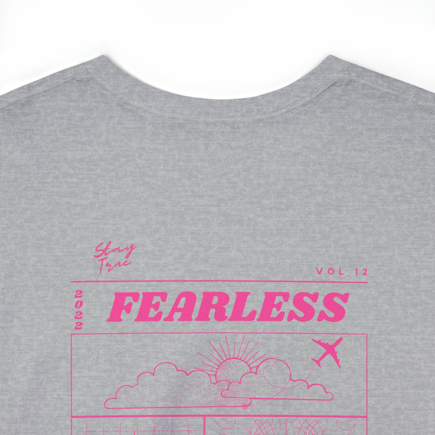 StayTrue Fearless Unisex Heavy Cotton Tee