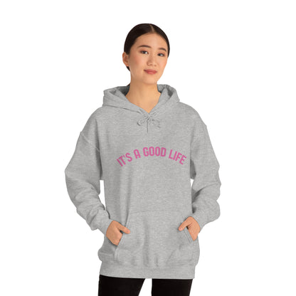 StayTrue It's A Good Life Unisex Heavy Blend™ Hooded Sweatshirt