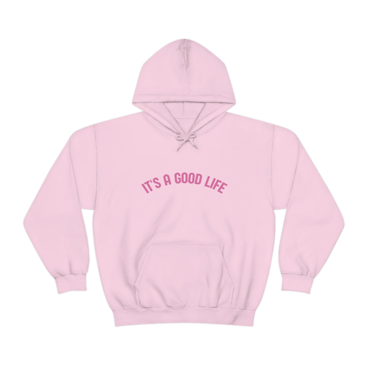 StayTrue It's A Good Life Unisex Heavy Blend™ Hooded Sweatshirt