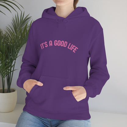 StayTrue It's A Good Life Unisex Heavy Blend™ Hooded Sweatshirt